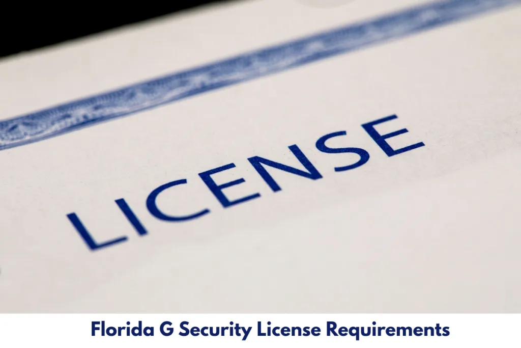 Florida G Security License Requirements