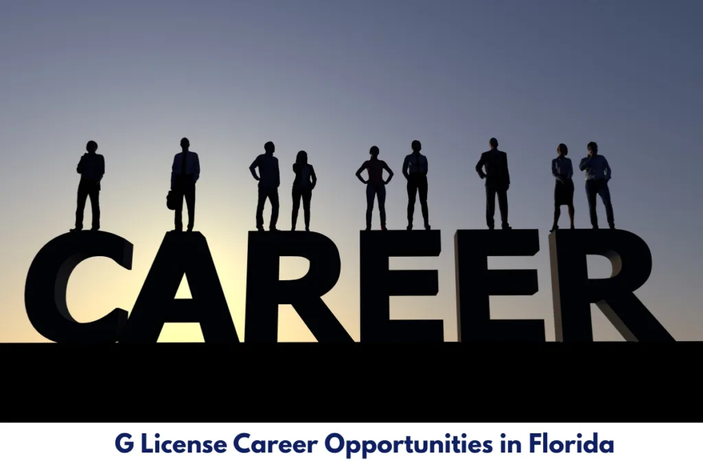 G License Career Opportunities in Florida