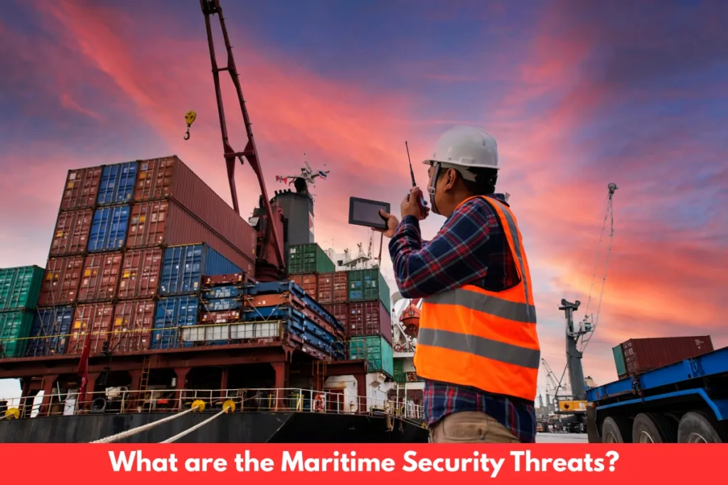 What are the Maritime Security Threats