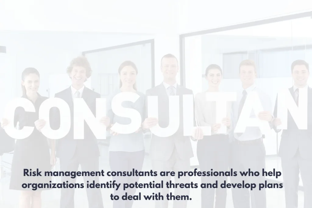 What Is a Risk Management Consultant?